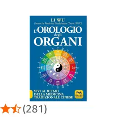 Copertina del libro "L'orologio degli organi" di Li Wu, che illustra il ciclo energetico degli organi secondo la Medicina Tradizionale Cinese.