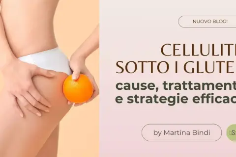 Dettagli sulla cellulite sotto i glutei, con un'arancia che simboleggia la texture della pelle. Cause, trattamenti e strategie efficaci.